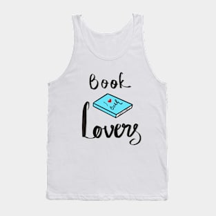 Book Lover! Tank Top